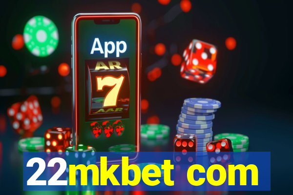 22mkbet com